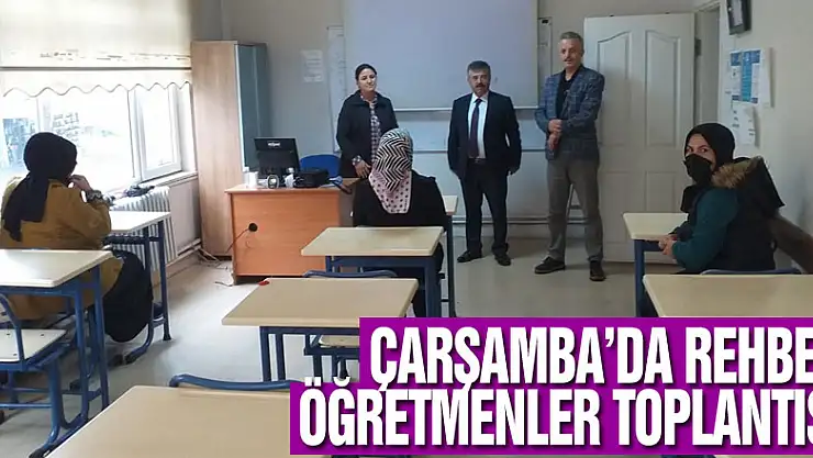 Çarşamba'da Rehber Öğretmenler Toplantısı