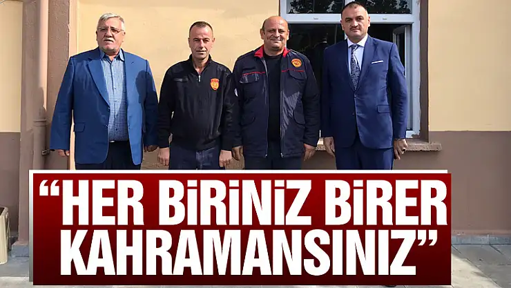 'Her Biriniz Birer Kahramansınız'