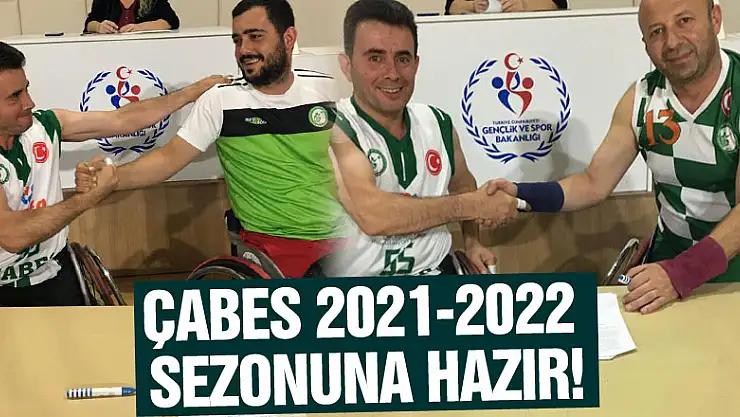 ÇABES 2021-2022 SEZONUNA HAZIR!