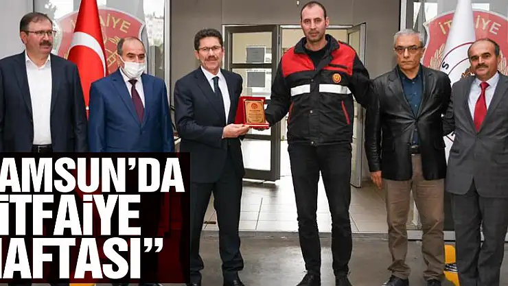 Samsun'da 'İtfaiye Haftası'