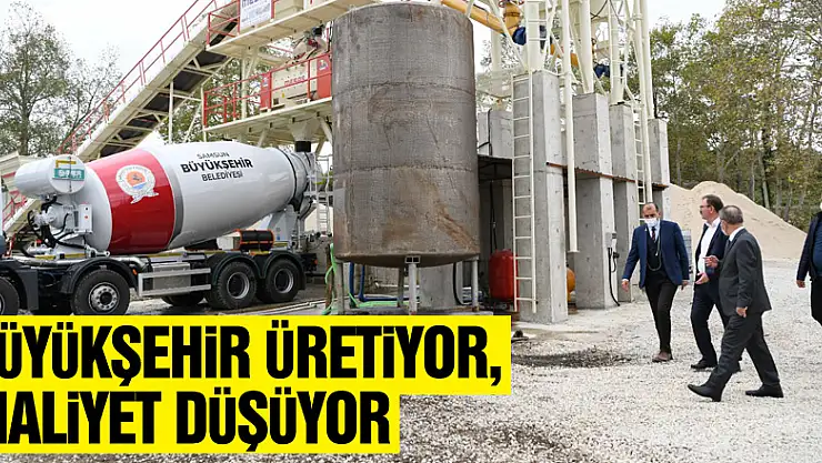 Büyükşehir üretiyor, maliyet düşüyor