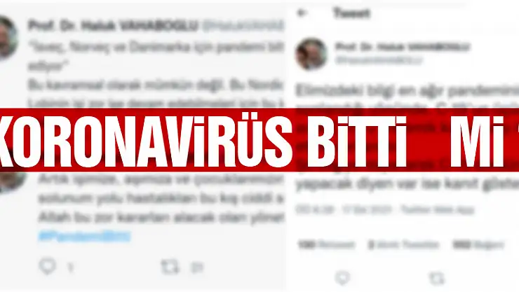 KORONAVİRÜS BİTTİ  Mİ ?