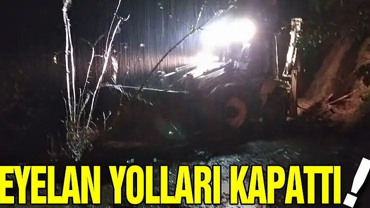 HEYELAN YOLLARI KAPATTI!
