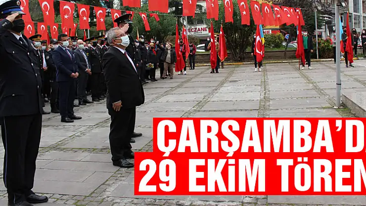 Çarşamba'da 29 Ekim töreni