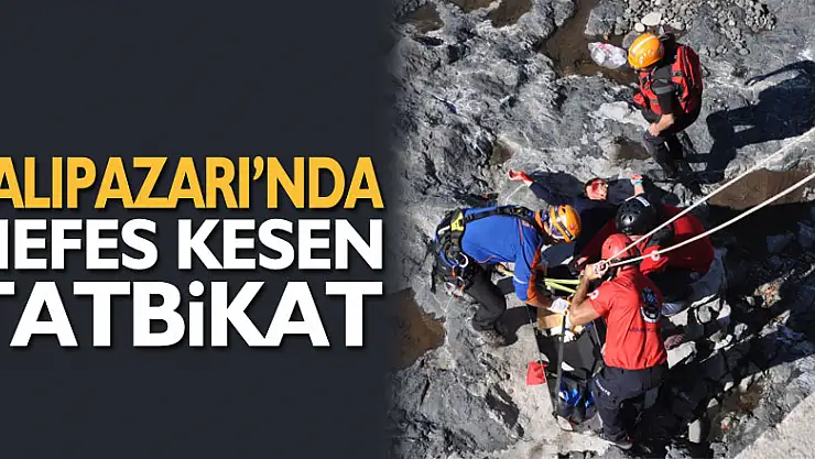 SALIPAZARI'NDA NEFES KESEN TATBİKAT