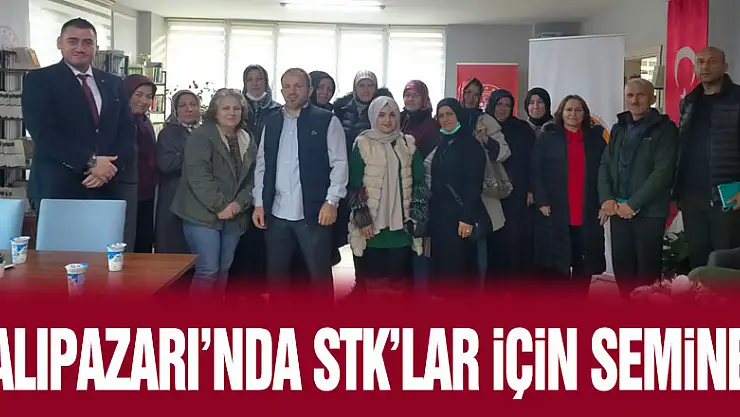 SALIPAZARI'NDA STK'LAR İÇİN SEMİNER