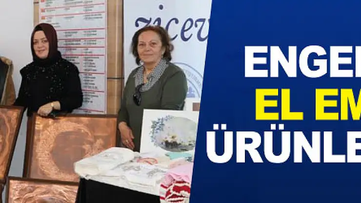 Engelli bireylerin el emeği göz nuru ürünleri bu sergide