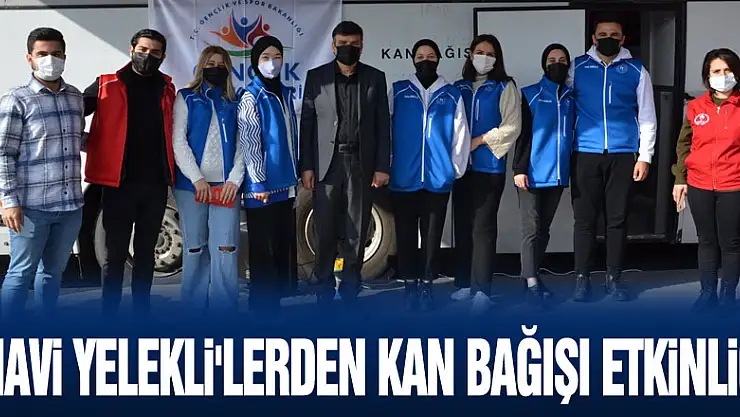 'MAVİ YELEKLİ'LERDEN KAN BAĞIŞI ETKİNLİĞİ
