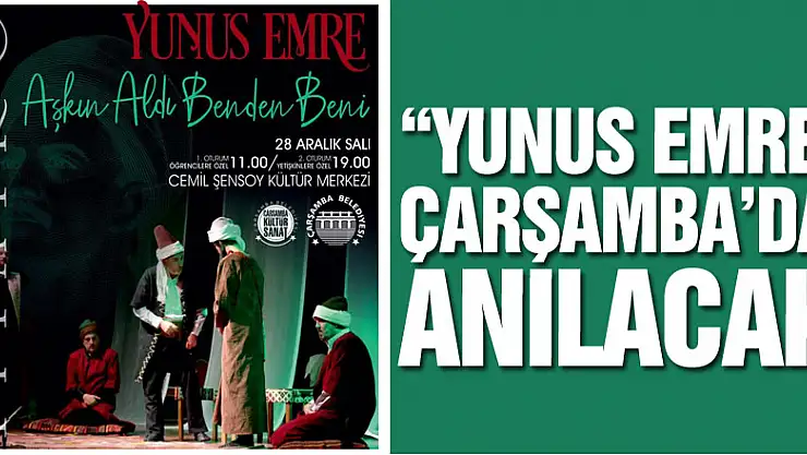 'Yunus Emre' Çarşamba'da anılacak