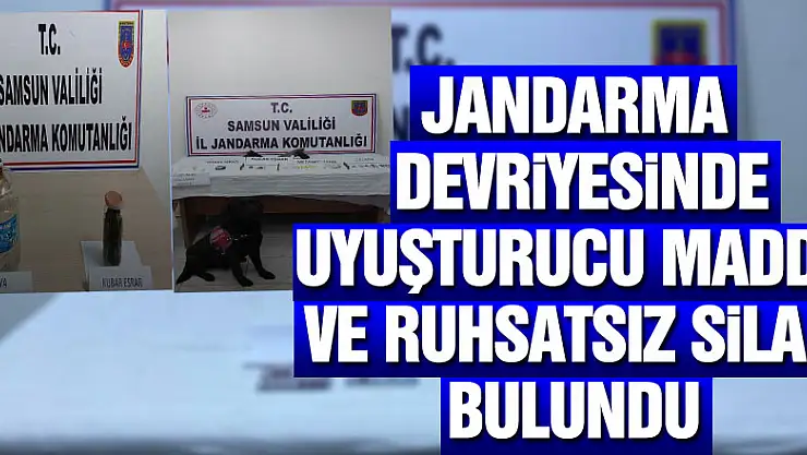 JANDARMA DEVRİYESİNDE UYUŞTURUCU MADDE VE RUHSATSIZ SİLAH BULUNDU