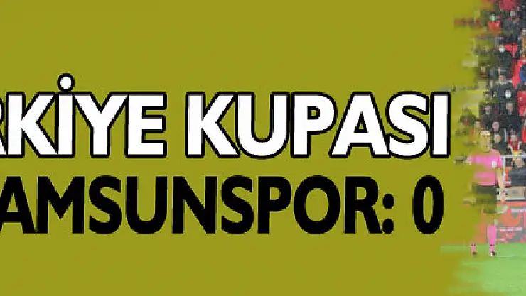 Ziraat Türkiye Kupası: Göztepe: 1 - Samsunspor: 0 (Maç sonucu)