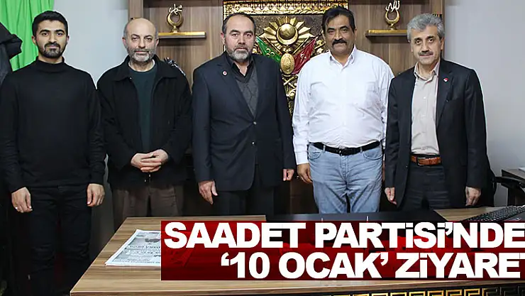 Saadet Partisi'nden '10 Ocak' ziyareti 