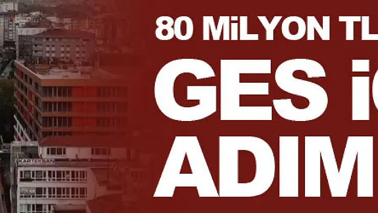 Belediyeye yıllık 80 milyon TL gelir getirecek GES için ilk adım atıldı