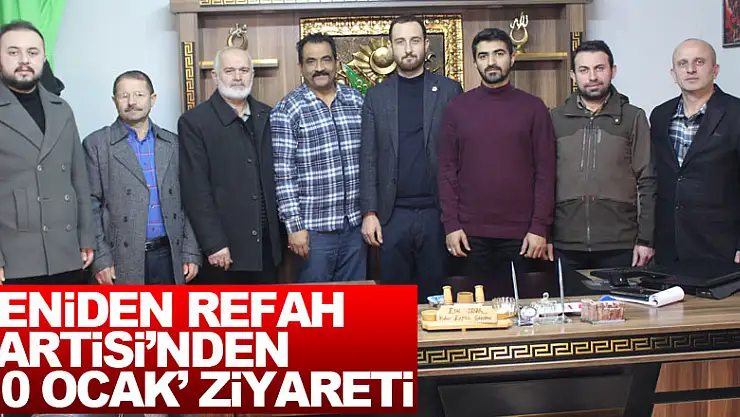 Yeniden Refah Partisi'nden '10 Ocak' ziyareti