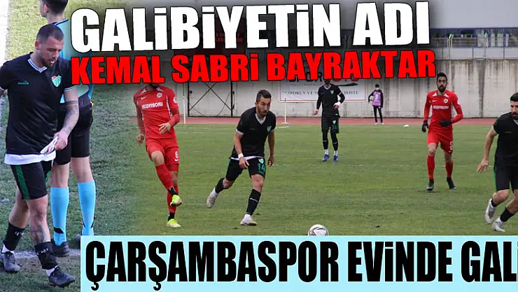 ÇARŞAMBASPOR EVİNDE GALİP