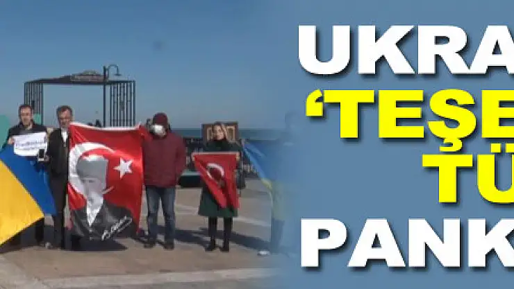 Ukraynalılar 'Teşekkürler Türkiye' pankartı açtı