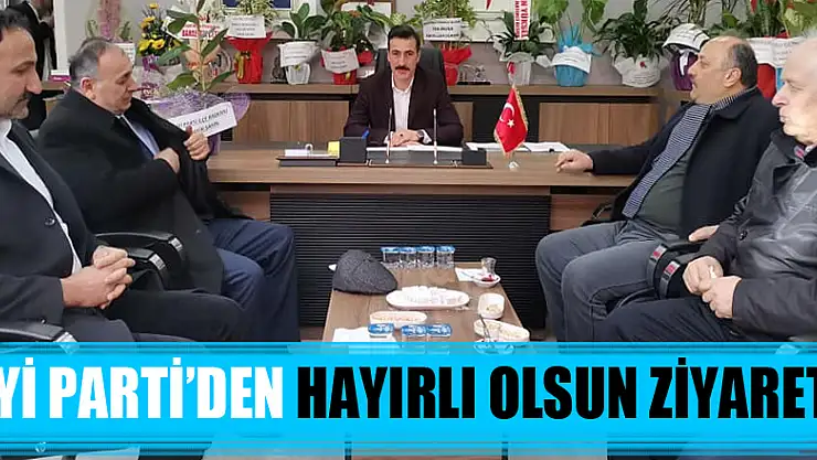 İyi Parti'den Hayırlı Olsun Ziyareti