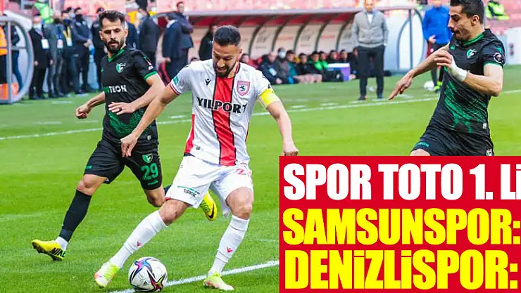 Spor Toto 1. Lig: Samsunspor: 5 - Denizlispor: 0