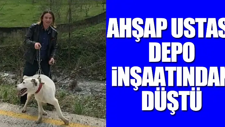 Ahşap Ustası Depo İnşaatından Düştü