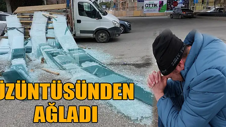 115 bin liralık duşakabin camı araçtan yola savrulup kırılınca üzüntüsünden ağladı