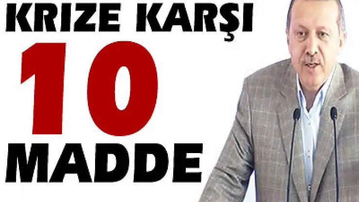 Krize karşı 10 madde