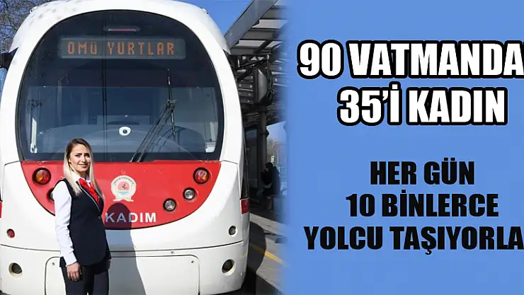 90 vatmandan 35'i kadın