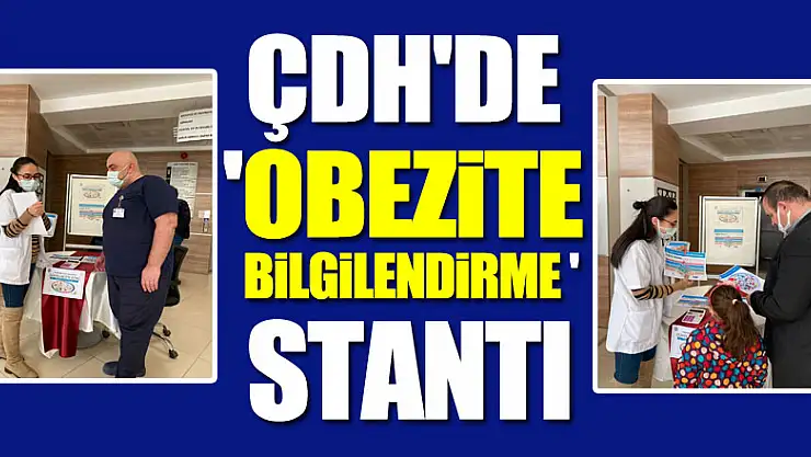 ÇDH'DE  'OBEZİTE GÜNÜ' STANTI