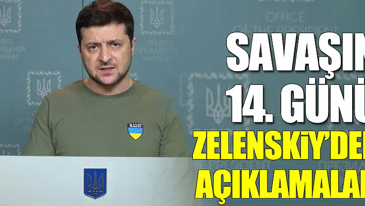 Zelenskiy: 'Düşmanı kendi silahlarıyla yeneceğiz'