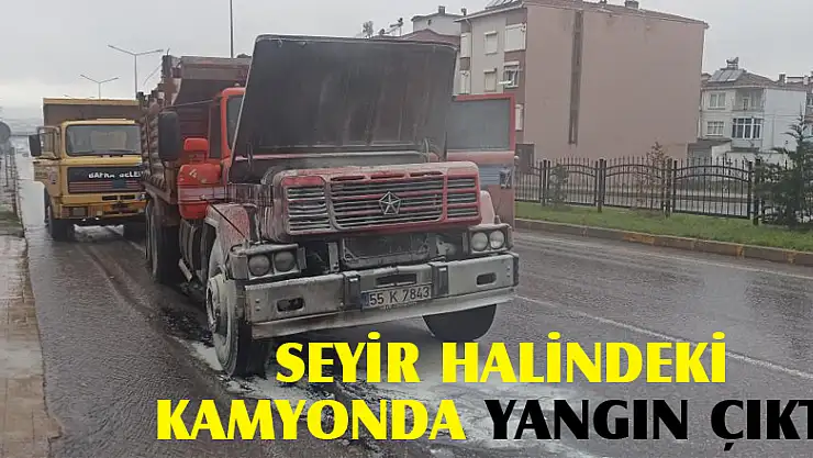 Bafra'da kamyon yangını