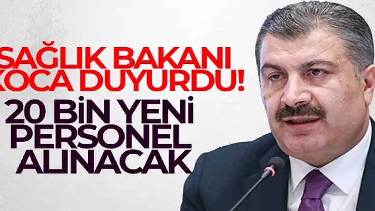 20 bin yeni personel alınacak