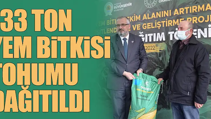 133 ton yem bitkisi tohumu dağıtıldı
