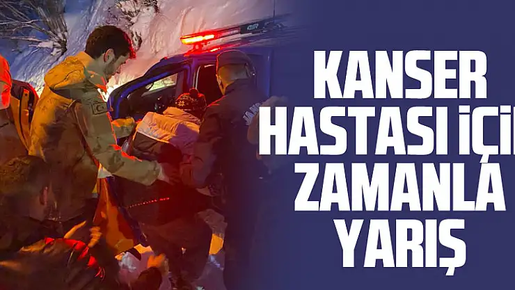 Kanser Hastası İçin Zamanla Yarış