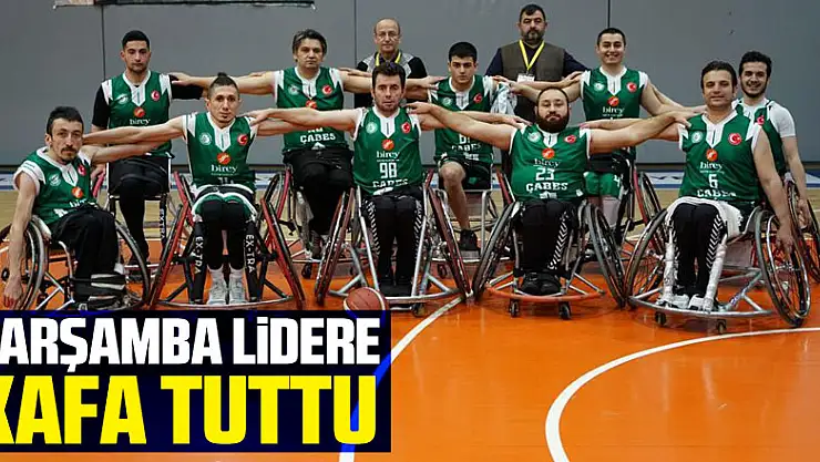 Çarşamba Lidere Kafa Tuttu