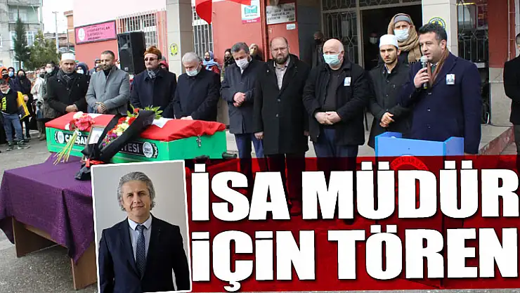 İsa Müdür için tören
