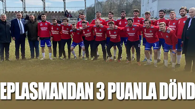 Deplasmandan 3 Puanla Döndü