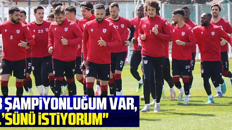 Osman Çelik: '3 şampiyonluğum var, 4.'sünü Samsunspor'da yaşamak istiyorum'