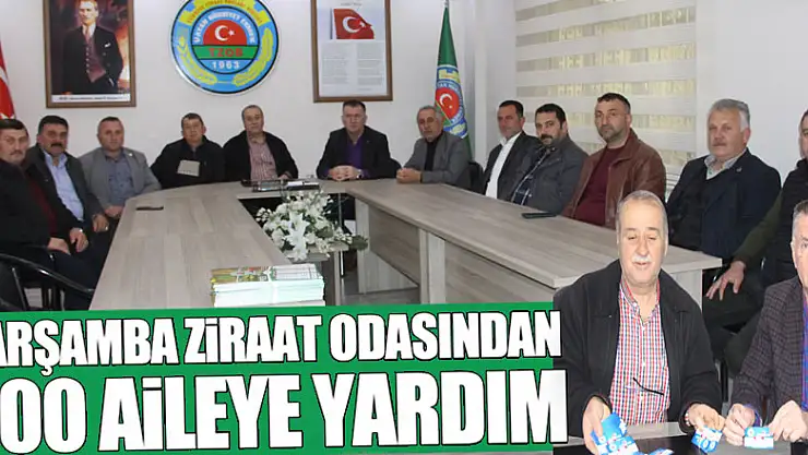 Çarşamba Ziraat Odasından 800 aileye yardım