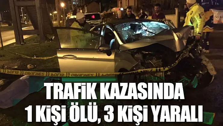 Ordu'da trafik kazası: 1 ölü, 3 yaralı