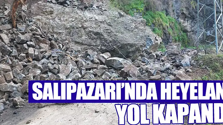 Salıpazarı'nda Heyelan! Yol Kapandı