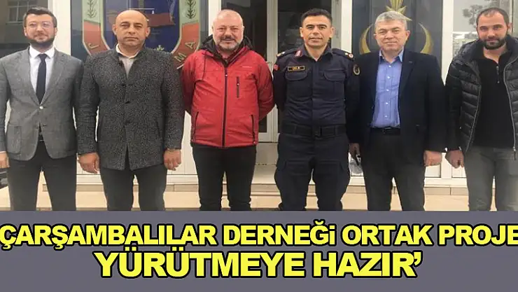 'Çarşambalılar Derneği ortak proje yürütmeye hazır'