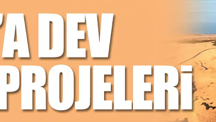 Samsun'a dev sulama projeleri