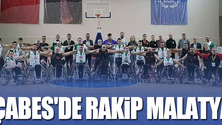 ÇABES'DE RAKİP MALATYA