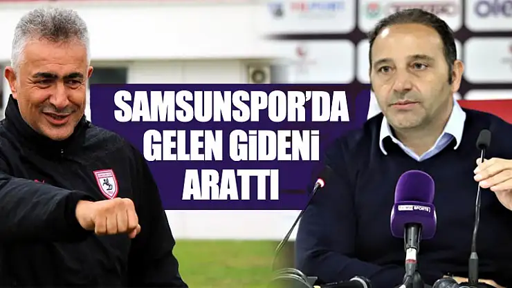 Samsunspor'da gelen gideni arattı