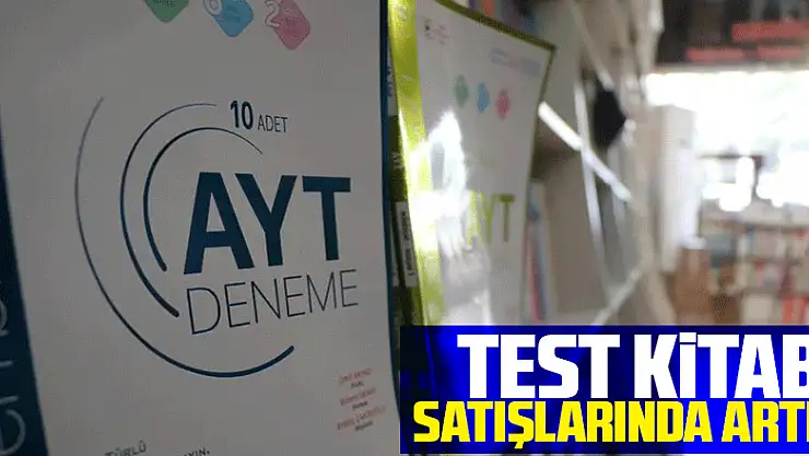 Sınav dönemi yaklaşırken test kitabı satışlarında artış yaşanıyor