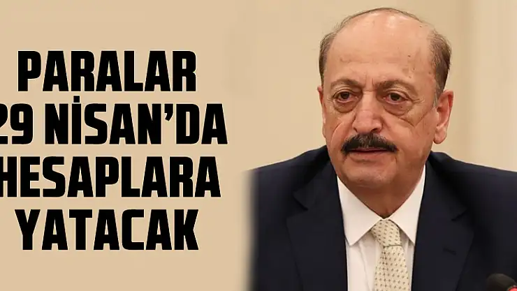 Bakan Bilgin: 'İşsizlik sigortası ödemelerini 29 Nisan'da hesaplara yatıracağız'