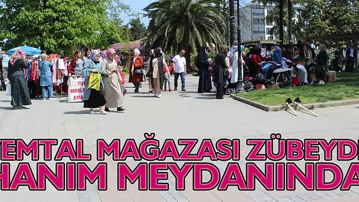 YEMTAL MAĞAZASI ZÜBEYDE HANIM MEYDANINDA