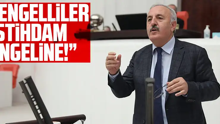  'Engelliler istihdam engeline!'