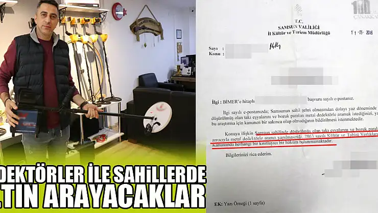 Dedektör ile sahillerde altın arayacaklar dikkat