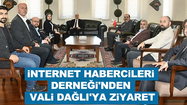 İnternet Habercileri Derneği'nden Samsun Valisi Dağlı'ya Ziyaret
