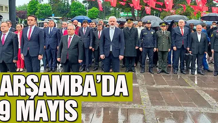 ÇARŞAMBA'DA 19 MAYIS